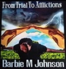 From Trial to Afflictions